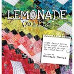 Lemonade Quilts Book by Michelle Marvig